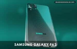 Samsung Galaxy F62 price in India tipped ahead of today’s launch