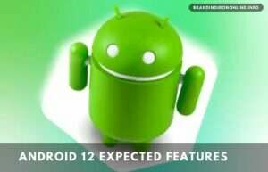 Android 12 Expected Features: Privacy Indicators, In-Depth Theming, Redesigned Widgets & More
