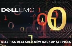 Dell has declared addition of a new backup as a services