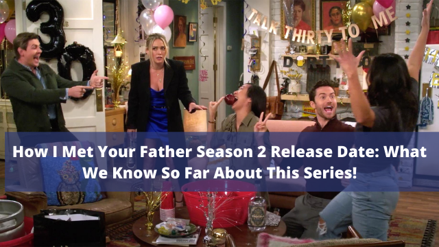 How I Met Your Father Season 2