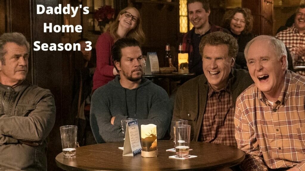 Daddy's Home Season 3