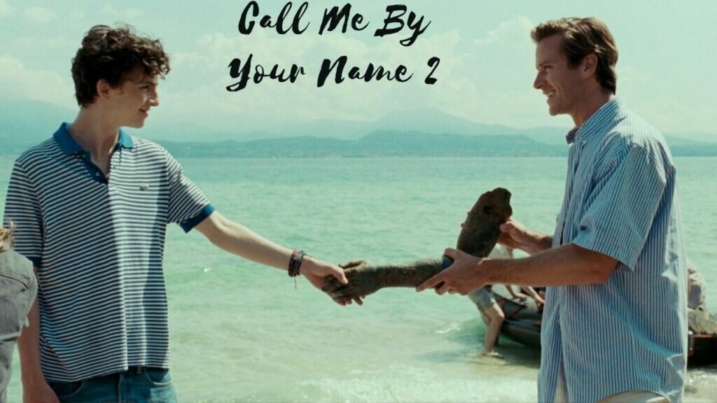 Call Me By Your Name 2