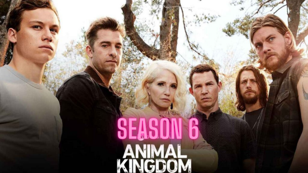 animal kingdom season 6