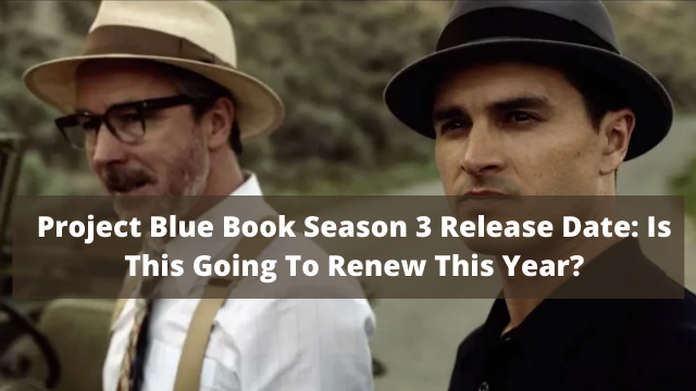 Project Blue Book Season 3