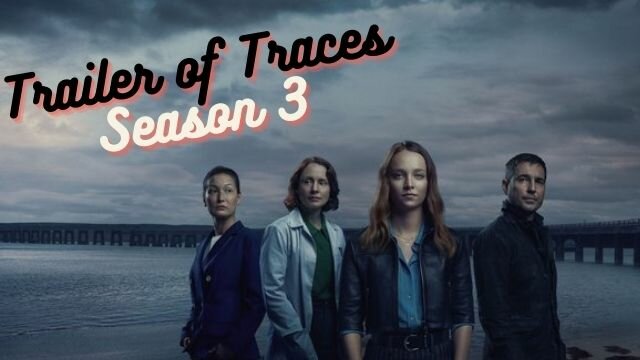 Trailer of Traces Season 3