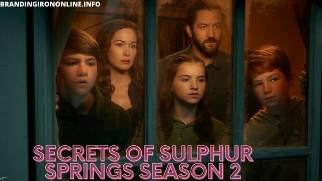 Secrets of Sulphur Springs Season 2
