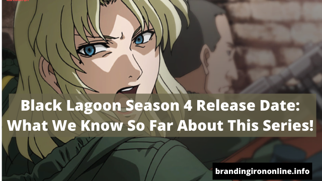 Black Lagoon Season 4
