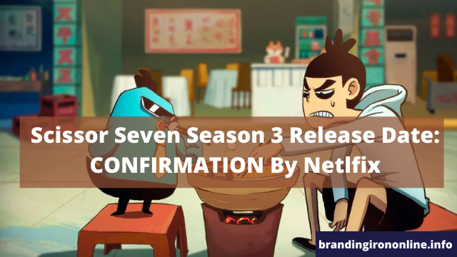 Scissor Seven Season 3