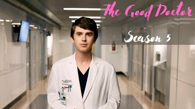 The Good Doctor Season 5