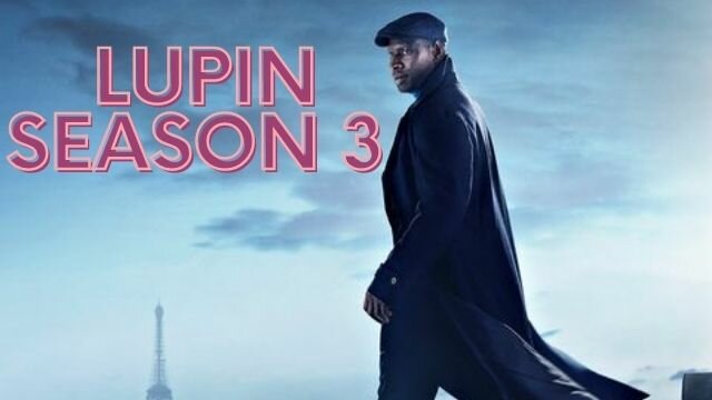 Lupin Season 3
