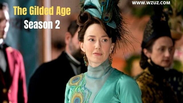 The Gilded Age Season 2