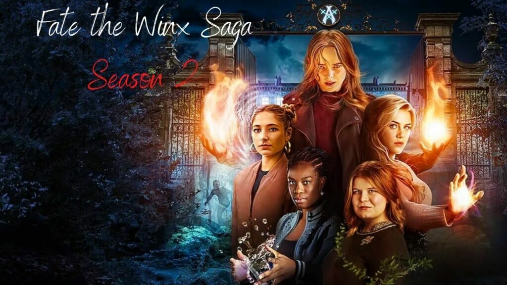 Fate the Winx Saga Season 2