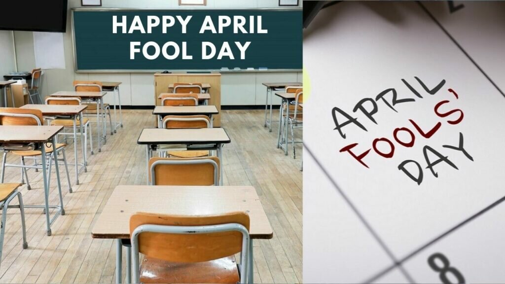 April Fool Prank for School
